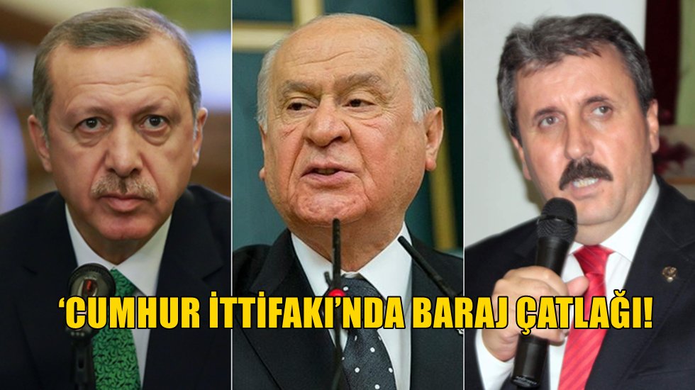 Bah&ccedil;eli'den sonra BBP lideri Destici&rsquo;den de a&ccedil;ıklama geldi...