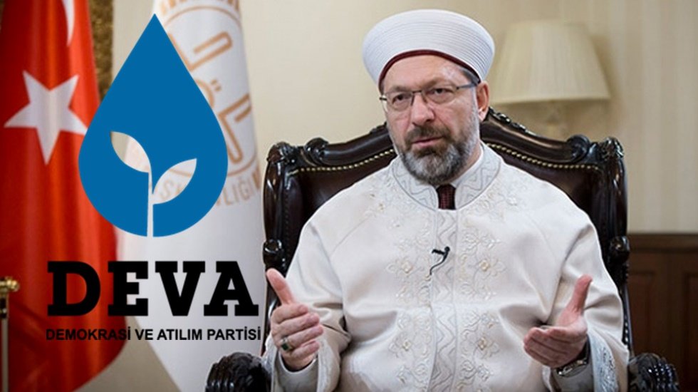 Deva Partisi: &lsquo;Diyanet İşleri Başkanı anayasayı a&ccedil;ık&ccedil;a ihlal etmektedir&rsquo;