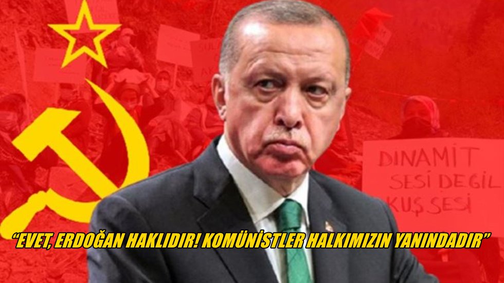 Kom&uuml;nistlerden Erdoğan'a yanıt