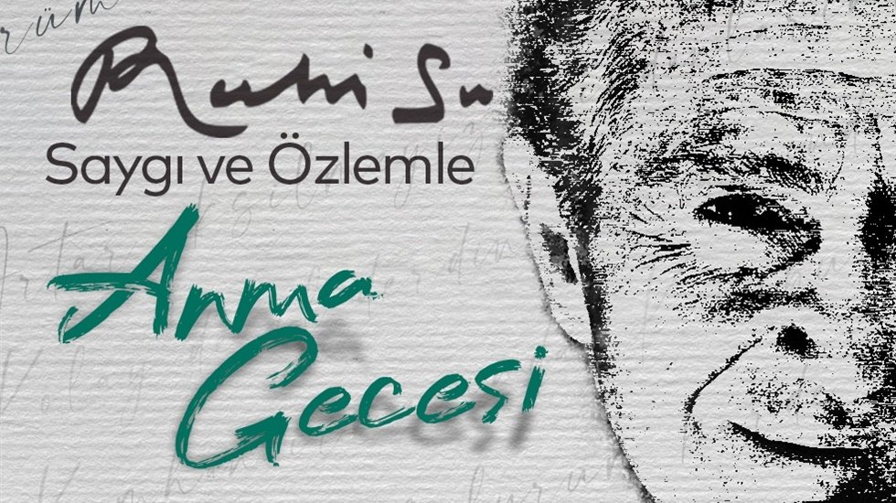 Ruhi Su t&uuml;rk&uuml;lerle anılıyor