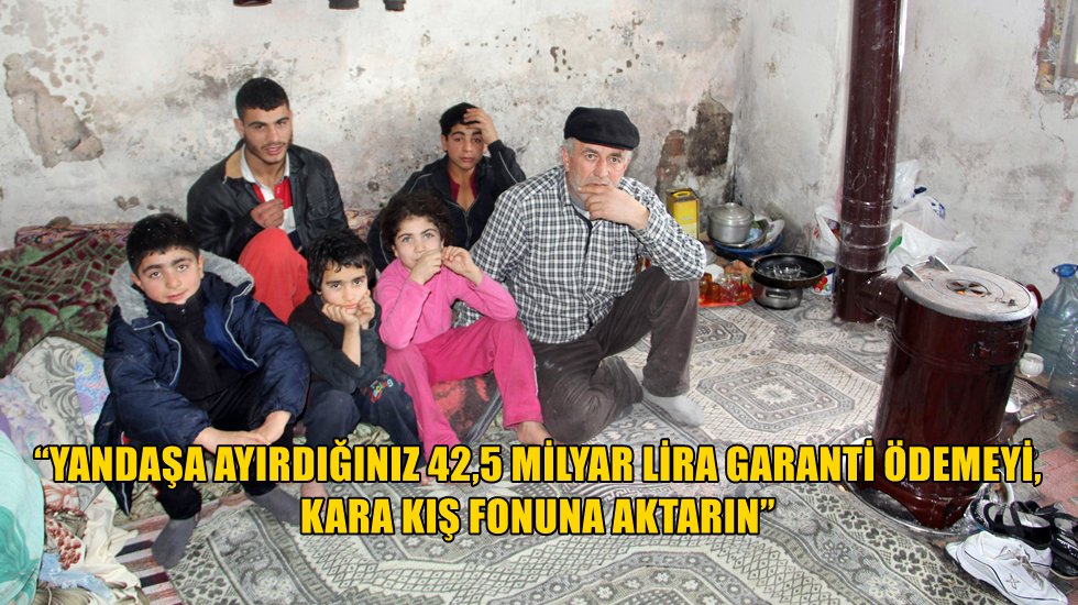 24 Milyon yurttaş bu kış donacak