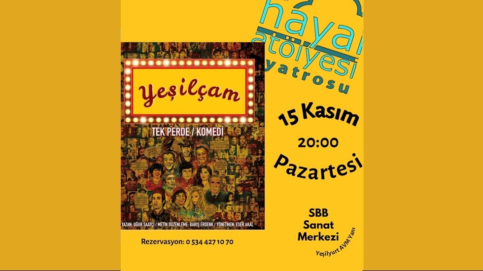 Hayal At&ouml;lyesi Tiyatrosu 'Yeşil&ccedil;am' ile Sahnede