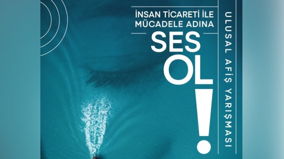 İzmir Büyükşehir Belediyesi’nden afiş yarışması: İnsan ticaretiyle mücadeleye ses ol!