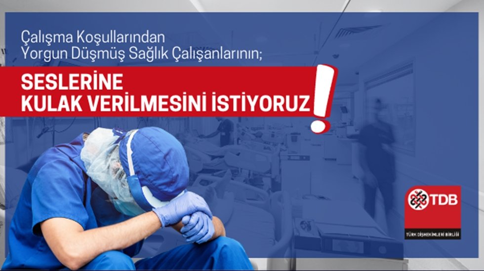 TDB: Sağlık&ccedil;ıların sesine kulak verilsin!