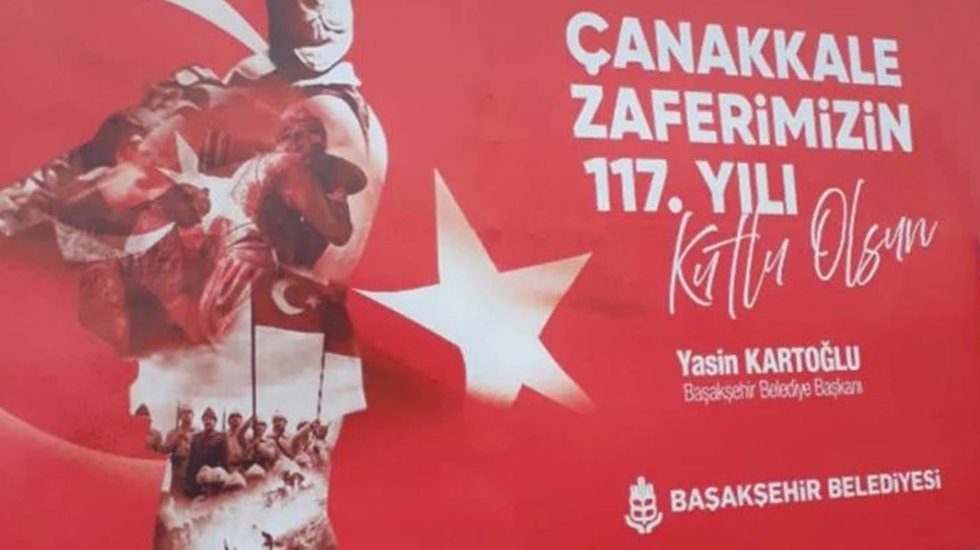 AKP&rsquo;li Başakşehir Belediyesi 18 Mart afişinde 10 yıl &ouml;nde gidiyor!