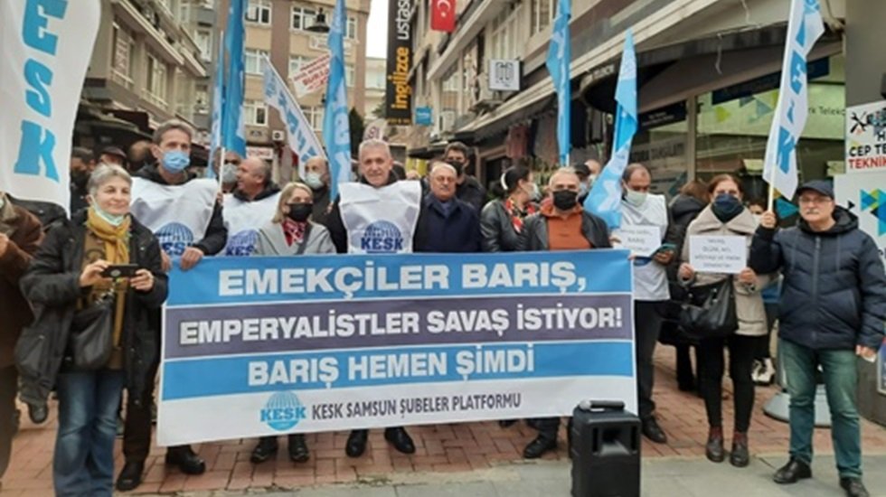 KESK: Emek&ccedil;iler Barış, Emperyalistler Savaş İstiyor!