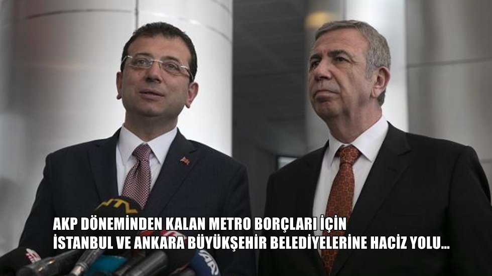 İstanbul ve Ankara B&uuml;y&uuml;kşehir Belediyelerine haciz kıskacı!