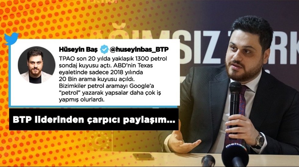 Baş: &ldquo;Petrol aramayı Google&rsquo;den yapsalardı daha &ccedil;ok iş yaparlardı&rdquo;