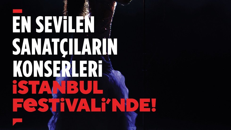 İstanbullular özlediği festivale kavuşuyor. Tam 23 gün sürecek...