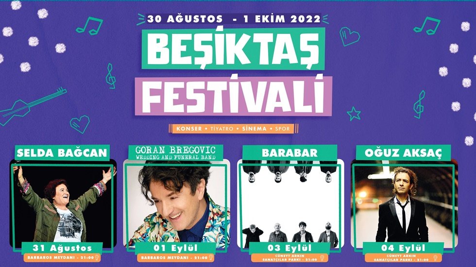 30 Ağustos’ta başlayacak olan ‘Beşiktaş Festivali’ tam bir ay sürecek