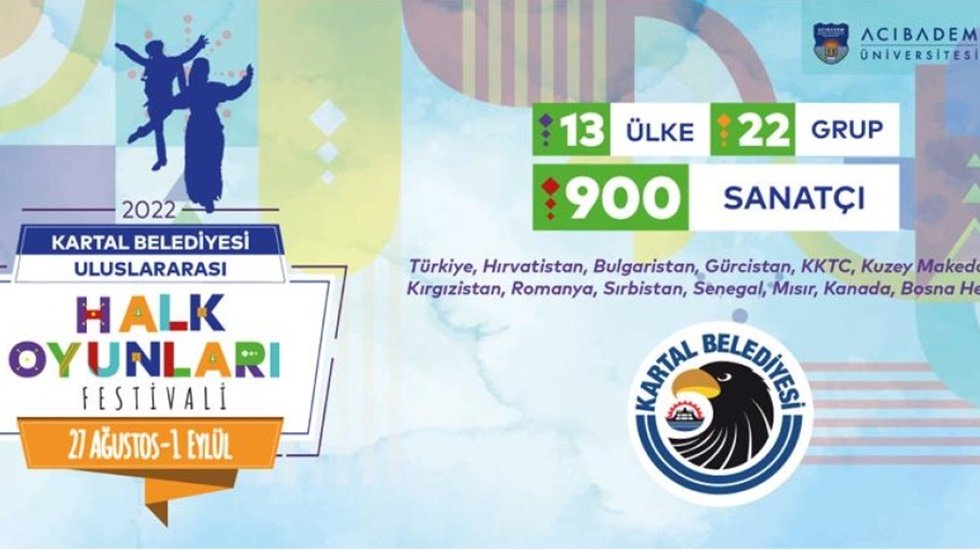 Kartal Belediyesi Uluslararası Halk Oyunları Festivali Başlıyor