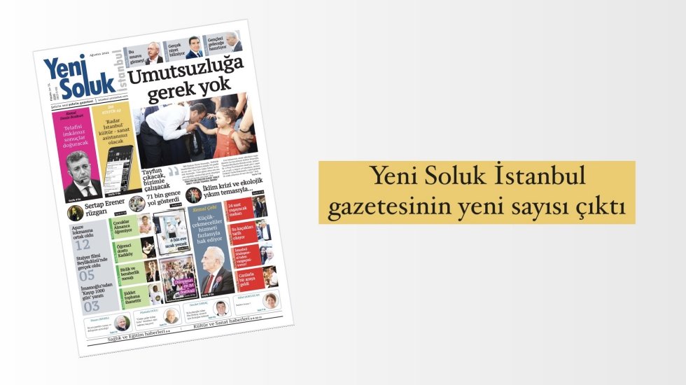 Yeni Soluk İstanbul gazetesinin Ağustos sayısı çıktı