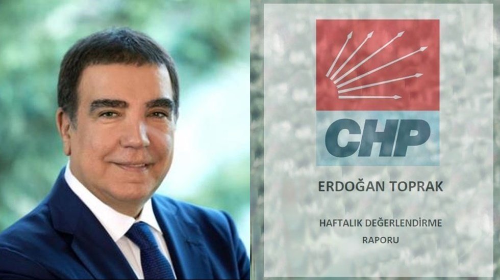 CHP İstanbul Milletvekili Erdoğan Toprak'tan Haftalık Değerlendirme Raporu/ 14 Temmuz 2024