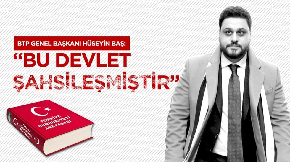 H&uuml;seyin Baş: &ldquo;Kılı&ccedil;daroğlu&rsquo;nun s&ouml;zleri devletin şahsileştiğinin kanıtı&rdquo;