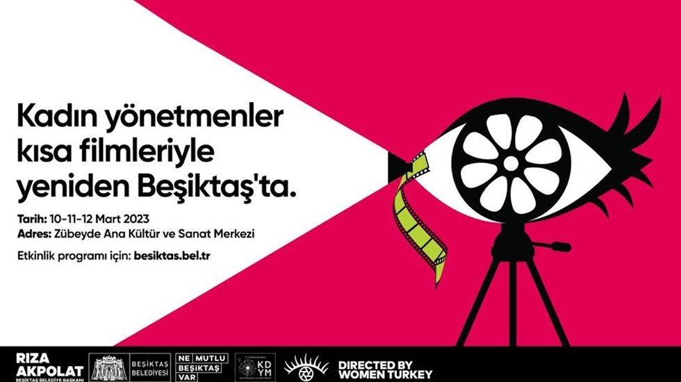 Kadın y&ouml;netmenler ve kısa filmleri yeniden Beşiktaş'ta