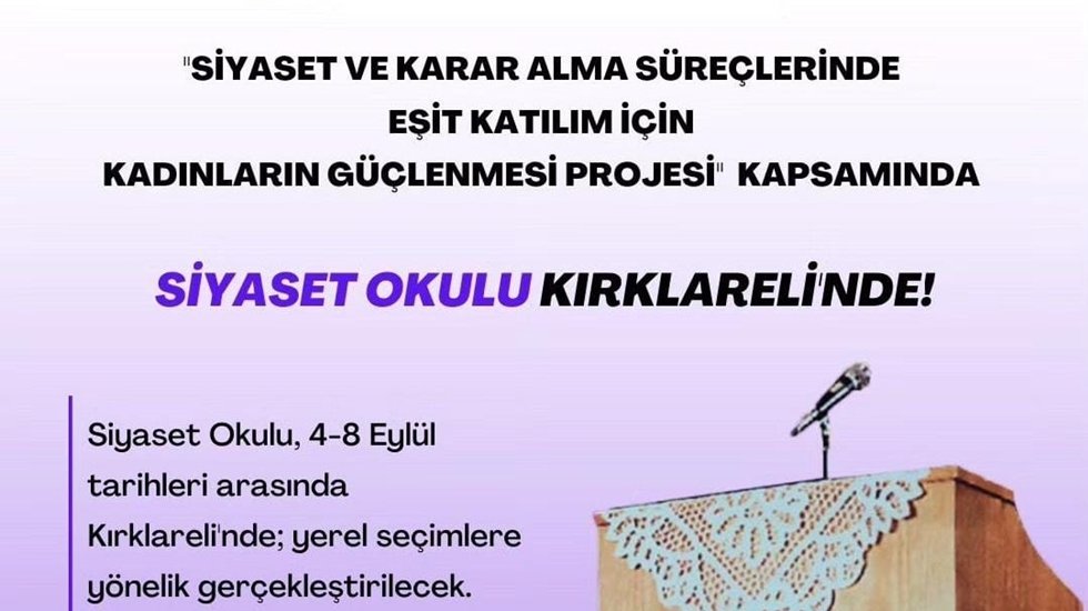 KA-DER&rsquo;in Siyaset Okulu&rsquo;nun ilk durağı Kırklareli olacak