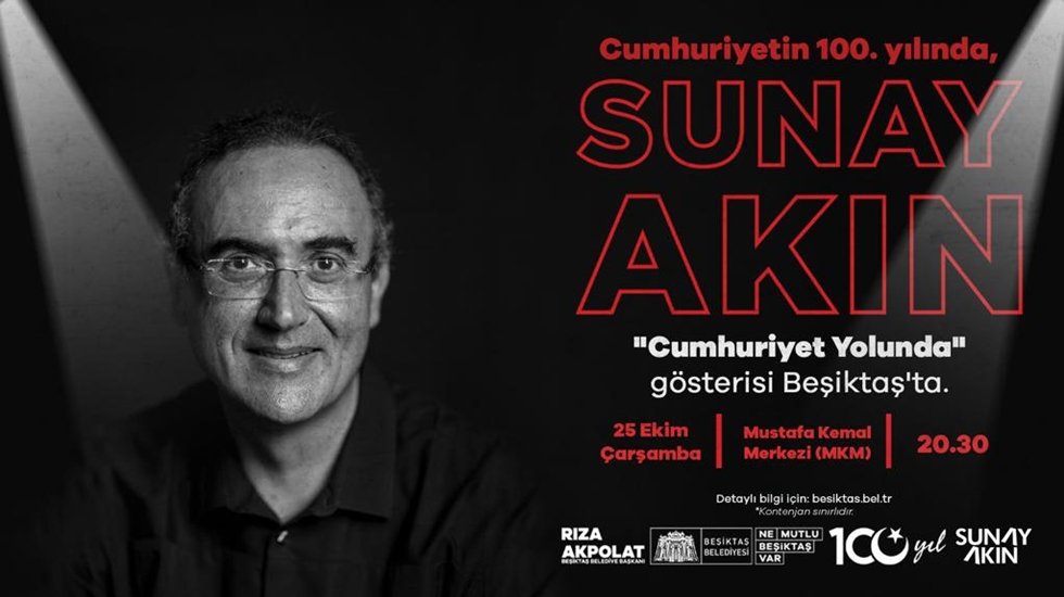 Sunay Akın Beşiktaş’ta ‘Cumhuriyet Yolunda’ gösterisi düzenleyecek!