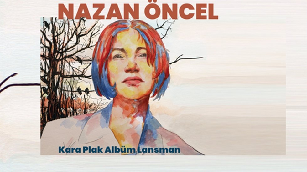 Nazan Öncel’in heyecan uyandıran “Kara Plak”ın albümü çok ses getirecek...