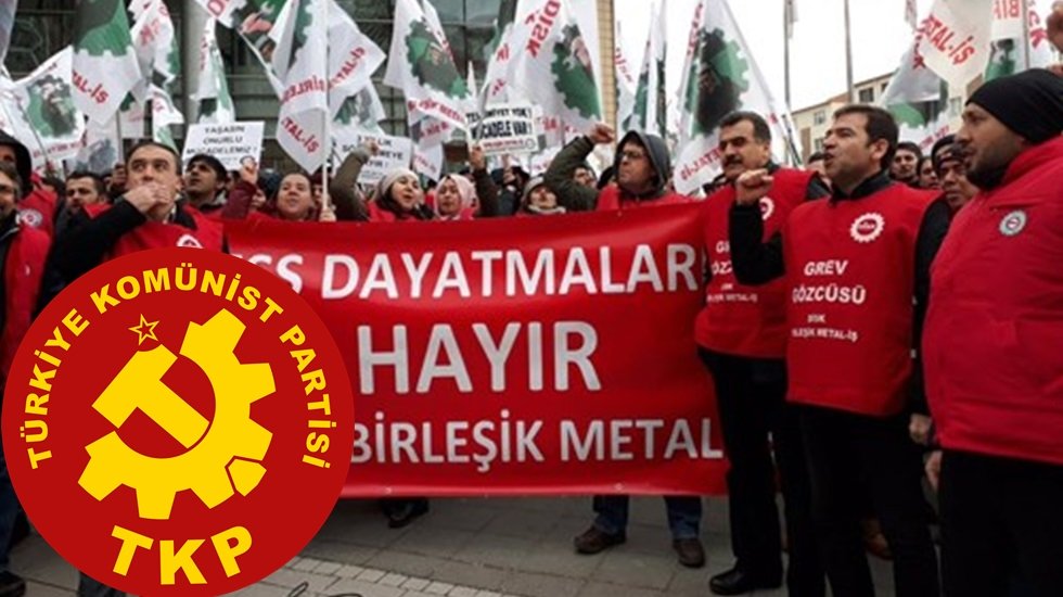 TKP: Tek &ccedil;&ouml;z&uuml;m MESS&rsquo;e bağlı fabrikaların devletleştirilmesidir.