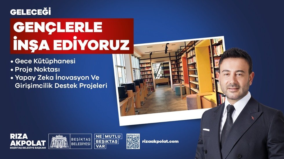 Rıza Akpolat; “Öğrenci kenti Beşiktaş'ta geleceği gençlerle inşa ediyoruz”