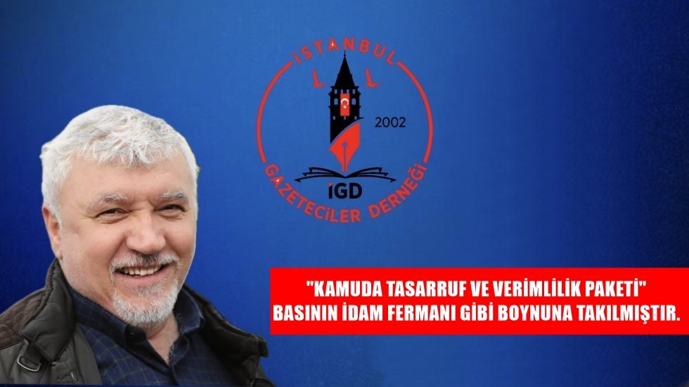 İGD Başkanı Hasan Hınıslı: "Basının yaşatılması, tasarruftan daha &ouml;nemlidir..."