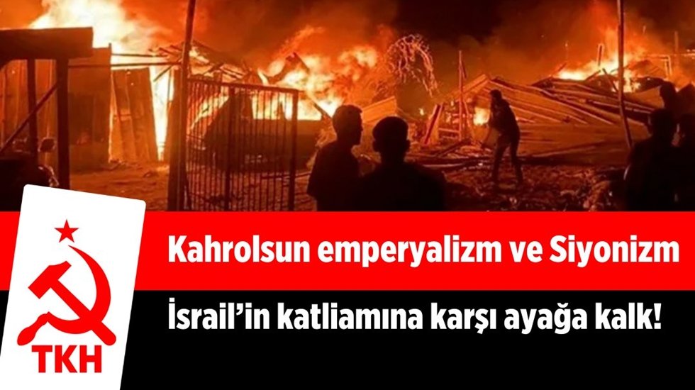 TKH'den Gazze a&ccedil;ıklaması: Kahrolsun Siyonizm, kahrolsun emperyalizm!