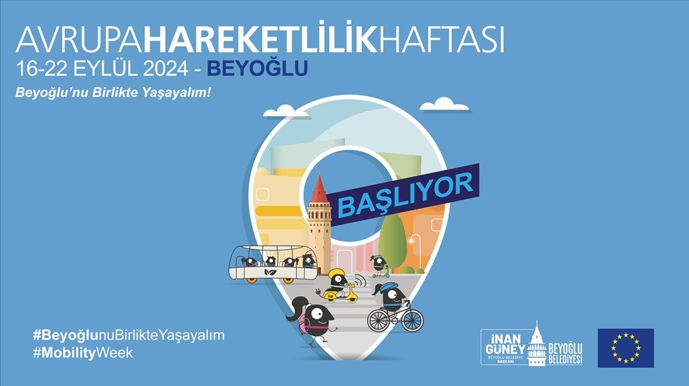 Beyoğlu, Avrupa Hareketlilik Haftasına hazır…