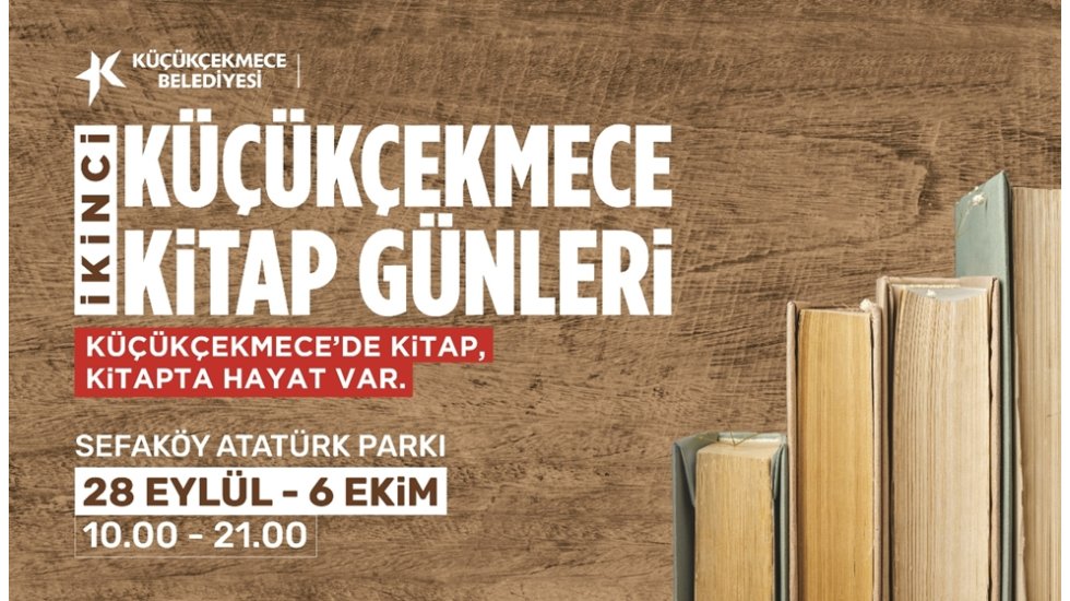 Küçükçekmece Kitap Günleri’, binlerce okuru, Türkiye’nin önemli kalemleriyle bir araya getirecek...