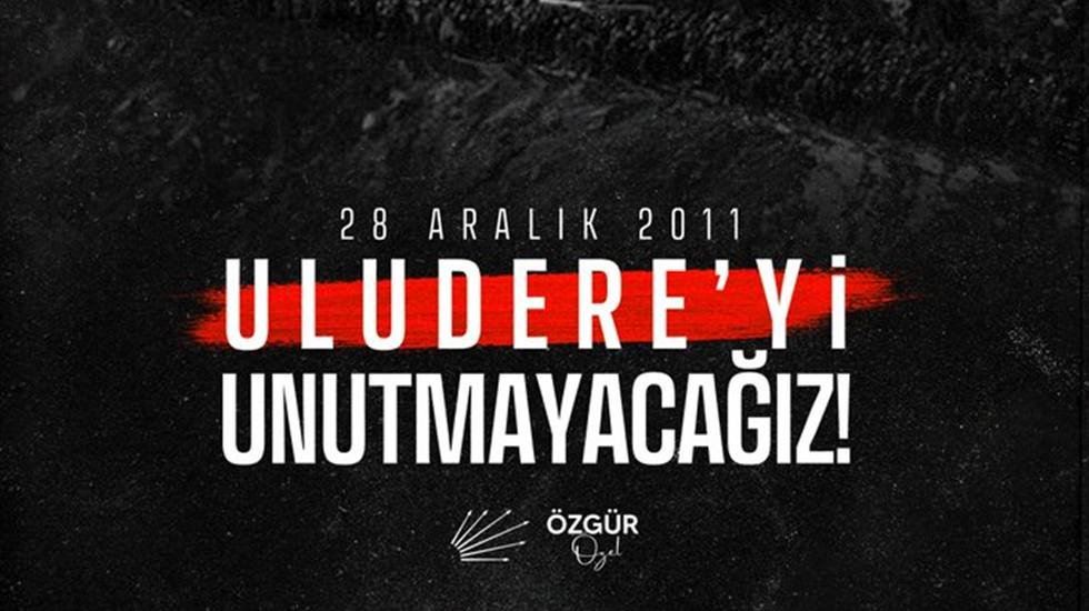 &Ouml;zg&uuml;r &Ouml;zel'den ' Roboski' paylaşımı: 'Unutturmayacağız'