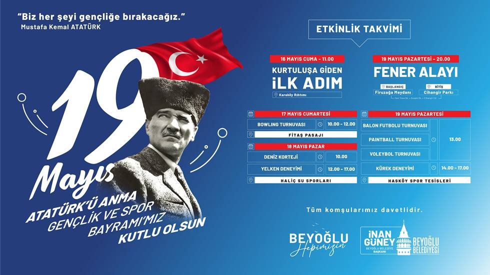 19 Mayıs coşkusu dört gün boyunca Beyoğlu’nun dört bir yanında hissedilecek.