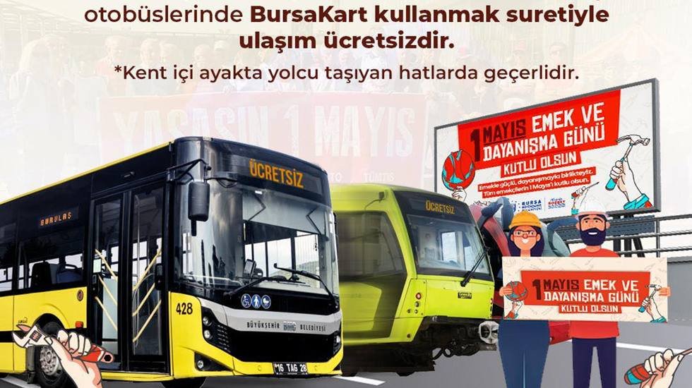 Bursa'da 1 Mayıs'ta ulaşım ücretsiz