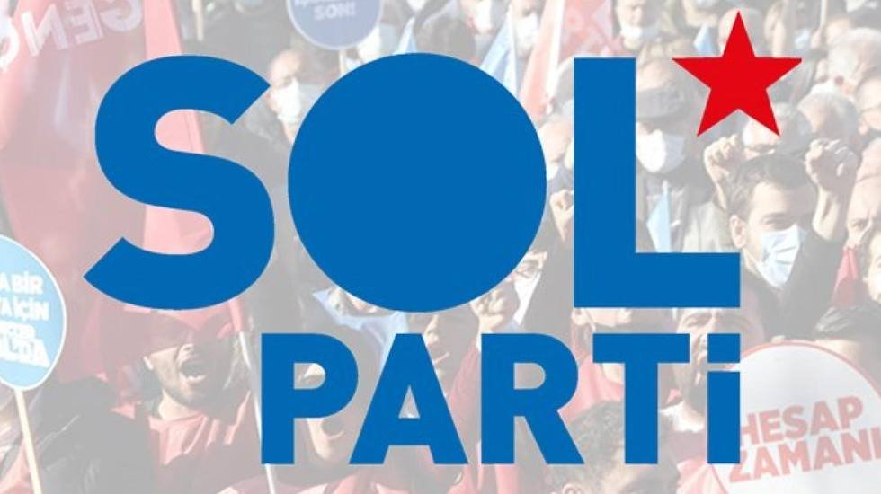 SOL Parti'den muhalefete: “Bu iktidarın anayasa yapma meşruiyeti yok. Kirli anayasa oyununa ortak olmayın”