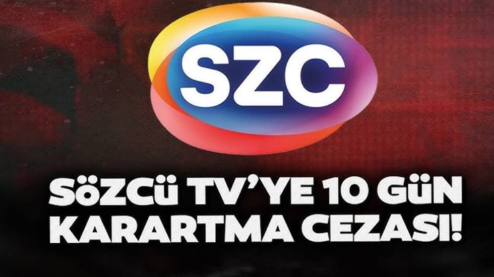 Sözcü TV 10 gün kararacak!