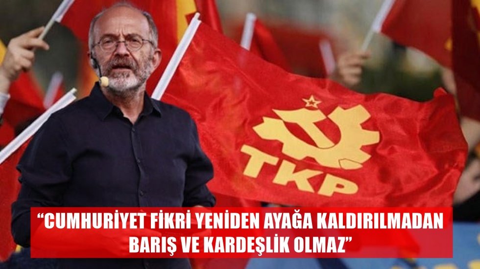 TKP'li Okuyan: DEM Parti bütün politikalarını solu kendi çizgisine tabi hale getirmek için çabalıyor