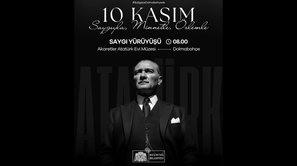 Beşiktaş 10 Kasım’da saygı yürüyüşü ile Ata’sını anacak