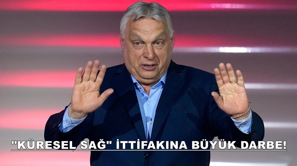 Trump ve Netanyahu destekleyen Orban Macaristan se&ccedil;imlerini kaybetti!