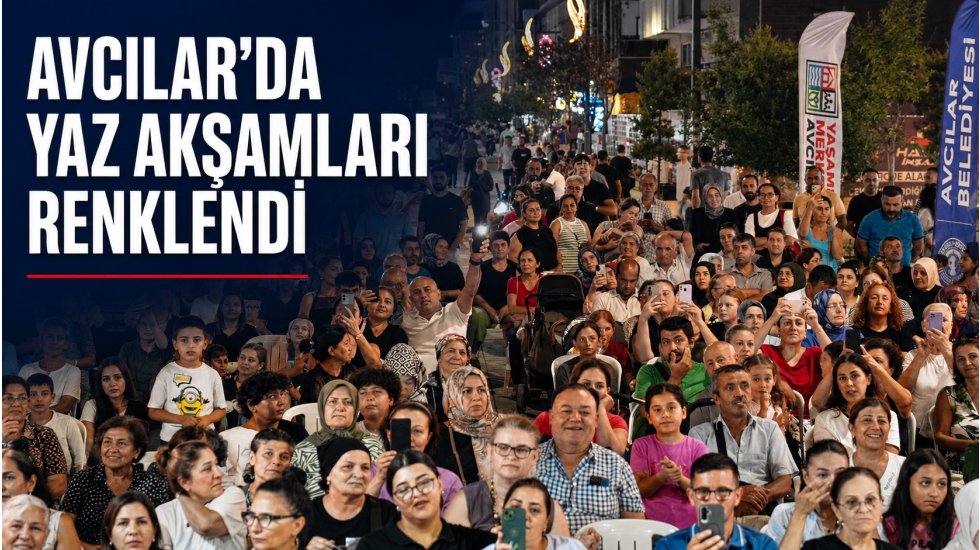 Avcılar&rsquo;da 11 bin 200 kişi yaz etkinliklerinde buluştu