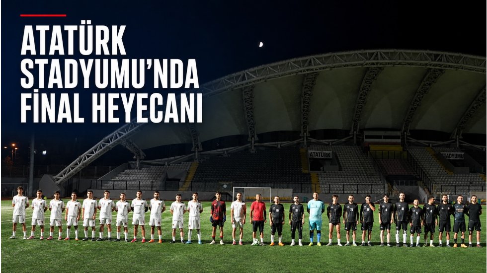 Avcılar&rsquo;da finalin adı belli oldu